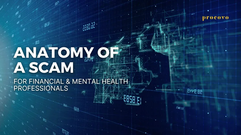 Anatomy of a Scam course cover — for financial and mental health professionals